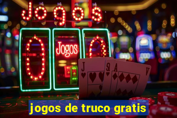 jogos de truco gratis